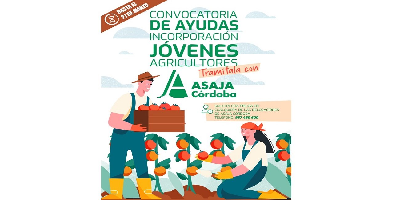 Asaja Córdoba celebra las nuevas ayudas de la Junta para jóvenes que quieran dedicarse a la agricultura