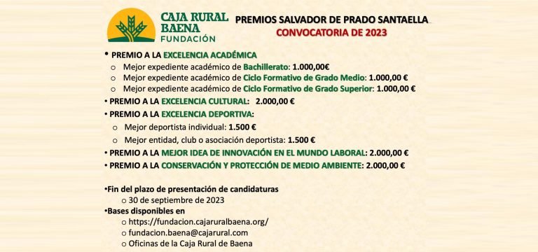 La Fundación Caja Rural de Baena convoca los VI Premios ‘Salvador de Prado Santaella’ dotados con 12.000 euros en metálico