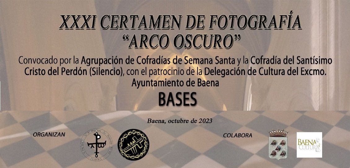 Publicadas las bases del XXXI Certamen de Fotografía ‘Arco Oscuro’ para la Semana Santa 2024