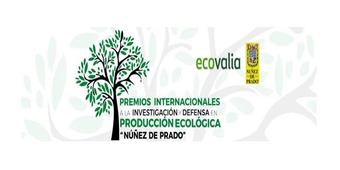 Ecovalia abre la convocatoria de los Premios Internacionales ‘Núñez de Prado’ a la Investigación y Defensa de la Producción Ecológica