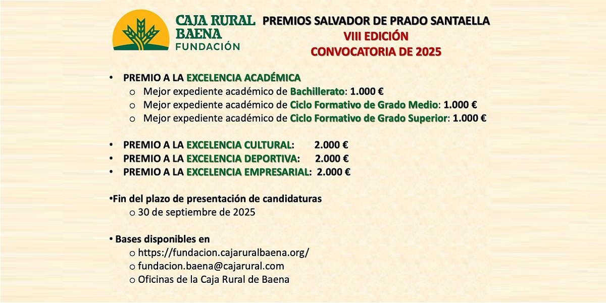 La Fundación Caja Rural de Baena convoca los VIII Premios ‘Salvador de Prado Santaella’