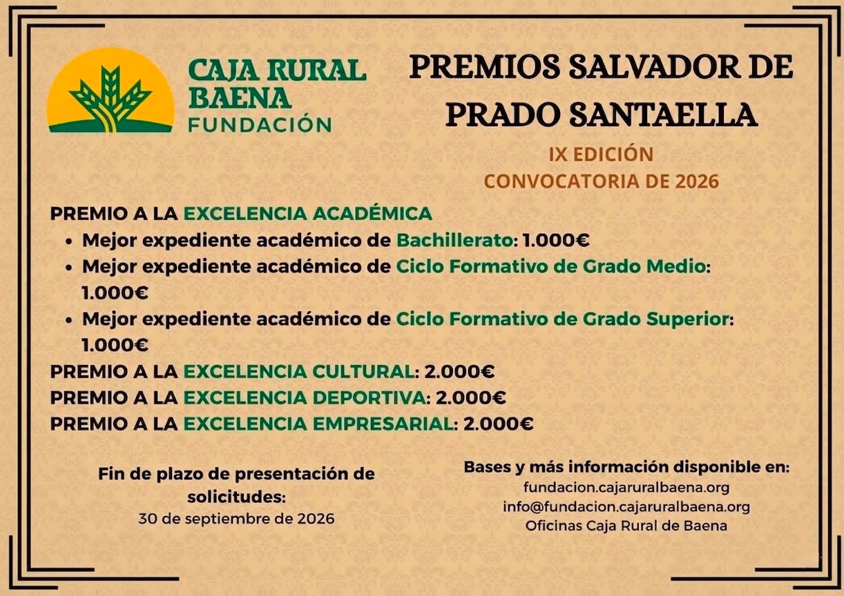 La Fundación Caja Rural de Baena convoca los IX Premios ‘Salvador de Prado Santaella’